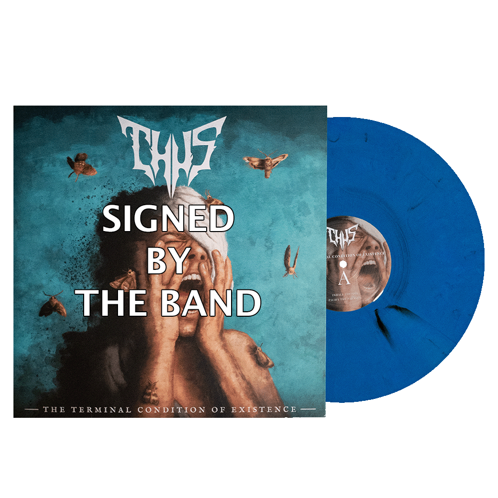 SIGNED Vinyl “The Terminal Condition of Existence” - 12” blue swirl
